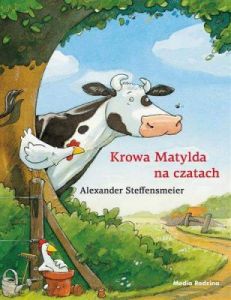 Książka - Krowa Matylda na czatach